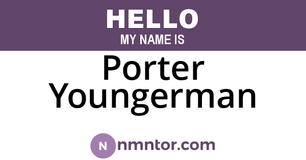 Porter Youngerman