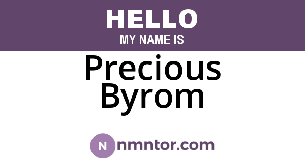 Precious Byrom