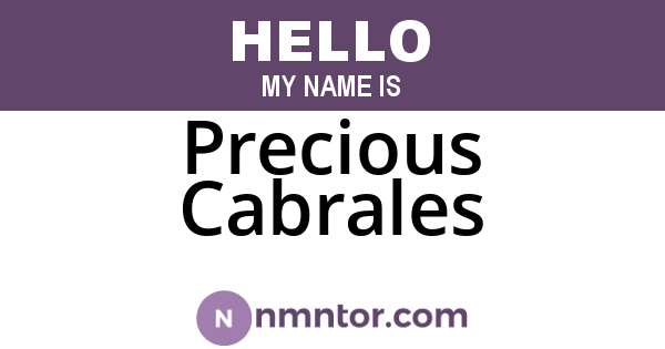 Precious Cabrales