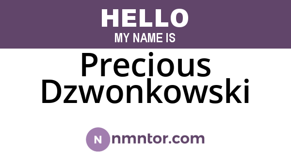 Precious Dzwonkowski