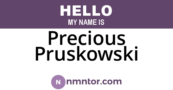 Precious Pruskowski