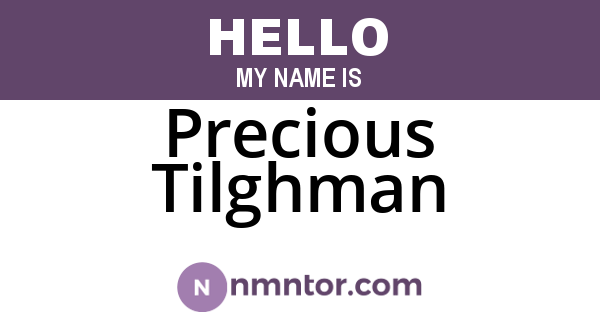 Precious Tilghman