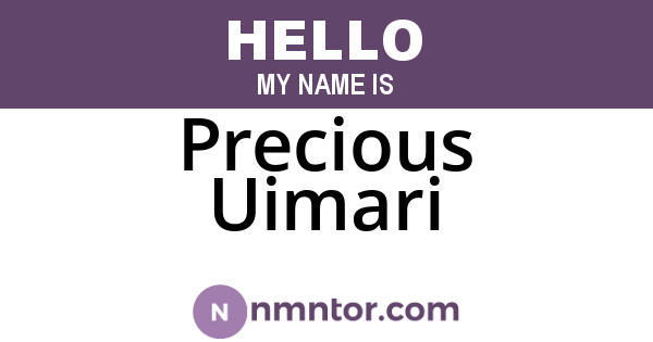 Precious Uimari