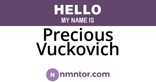 Precious Vuckovich