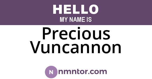 Precious Vuncannon