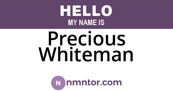 Precious Whiteman