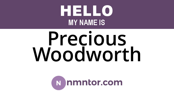 Precious Woodworth