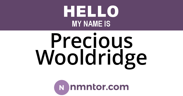Precious Wooldridge