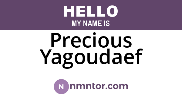 Precious Yagoudaef