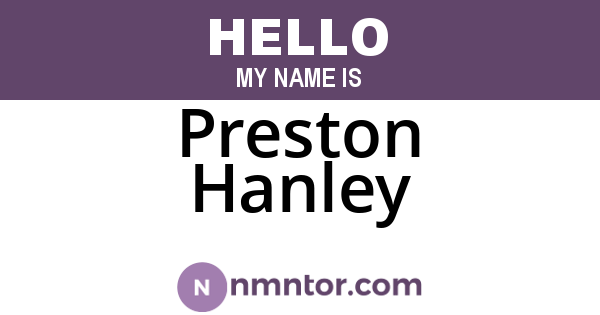 Preston Hanley