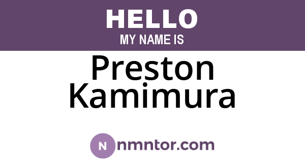 Preston Kamimura