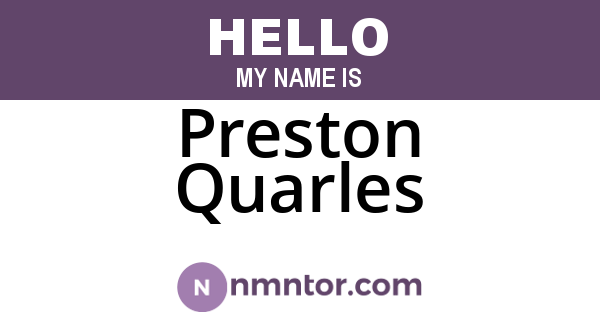 Preston Quarles
