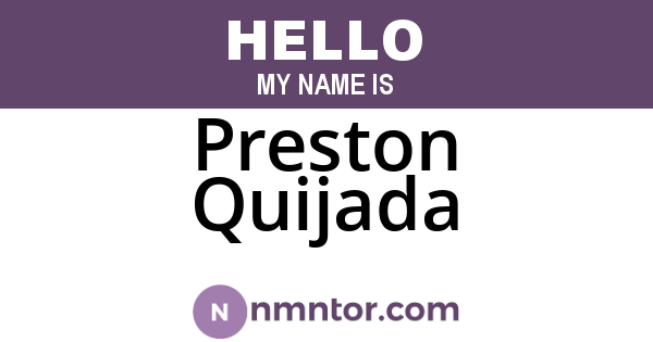 Preston Quijada