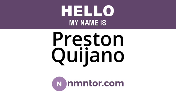 Preston Quijano