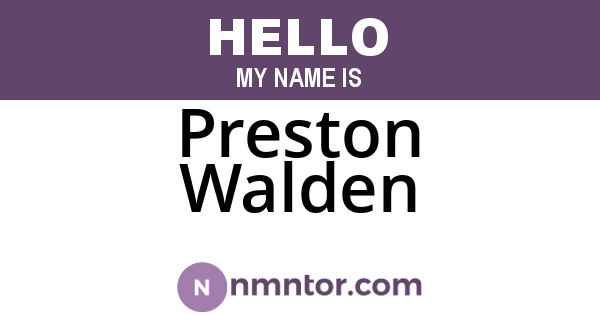 Preston Walden
