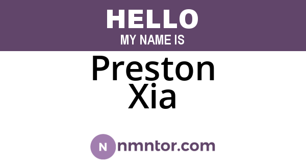 Preston Xia