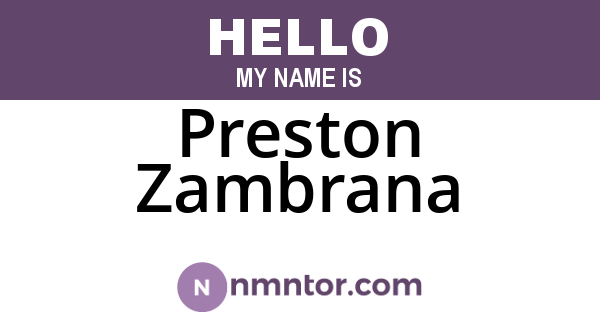 Preston Zambrana