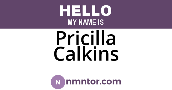 Pricilla Calkins