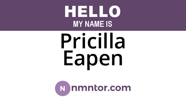 Pricilla Eapen