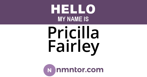 Pricilla Fairley