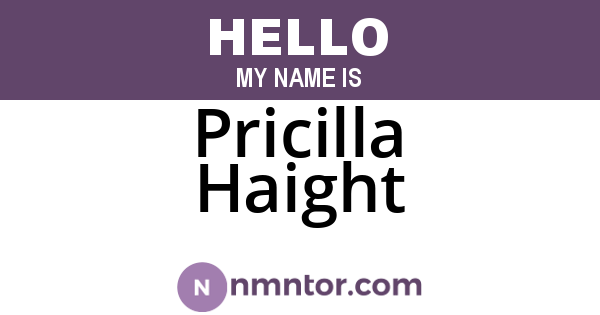 Pricilla Haight
