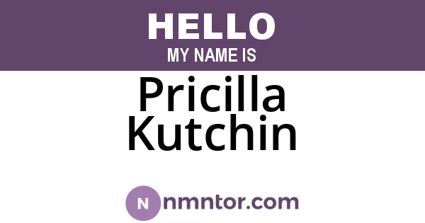 Pricilla Kutchin