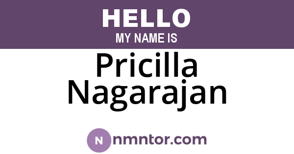 Pricilla Nagarajan