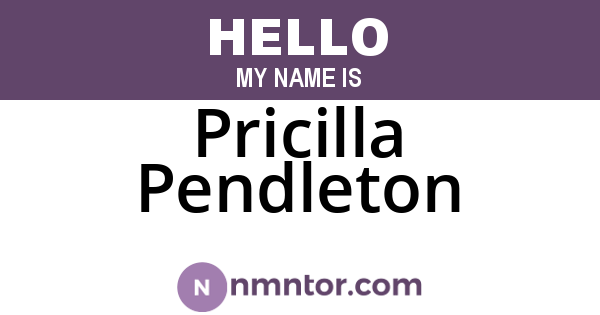Pricilla Pendleton