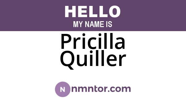 Pricilla Quiller
