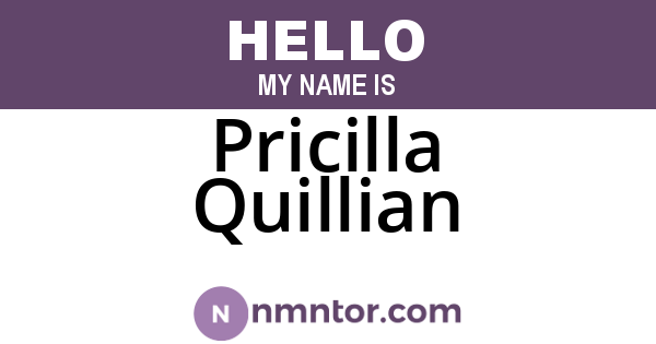 Pricilla Quillian
