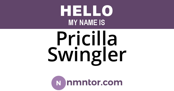 Pricilla Swingler