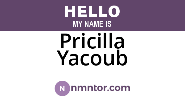 Pricilla Yacoub
