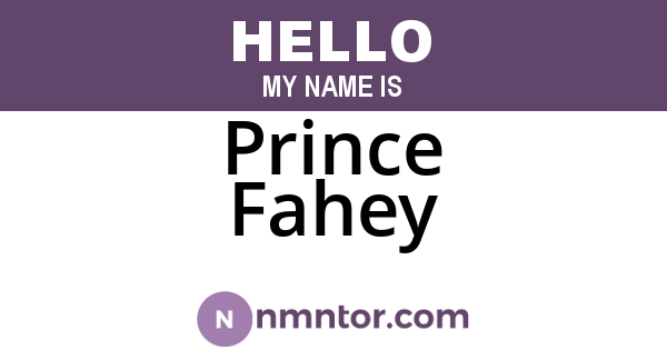 Prince Fahey