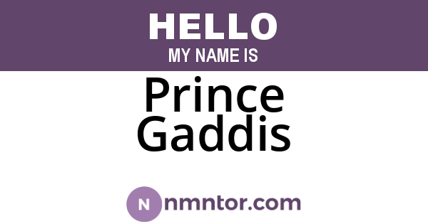 Prince Gaddis