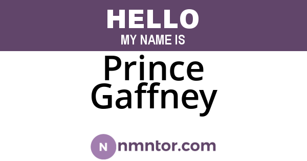 Prince Gaffney