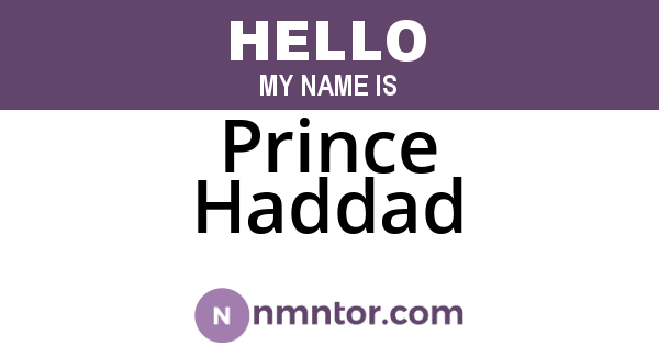 Prince Haddad
