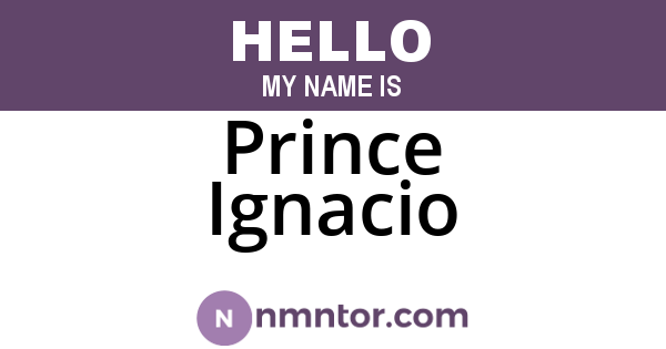 Prince Ignacio