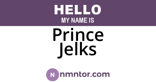 Prince Jelks