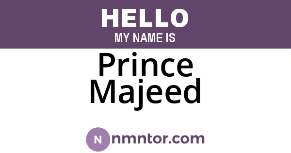 Prince Majeed