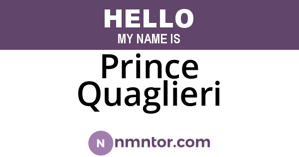 Prince Quaglieri