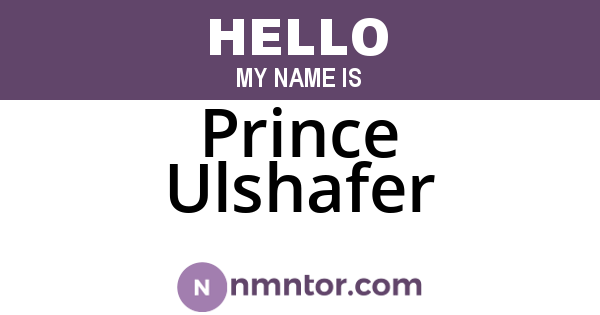 Prince Ulshafer