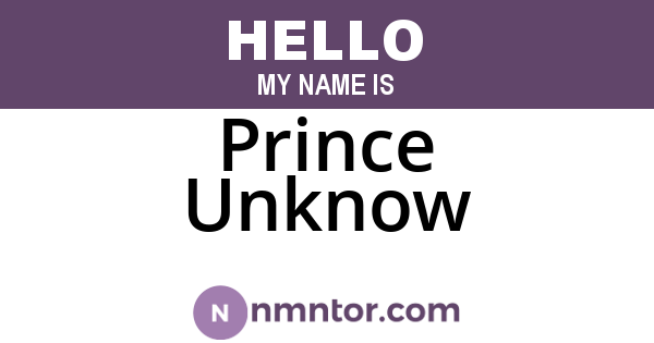 Prince Unknow