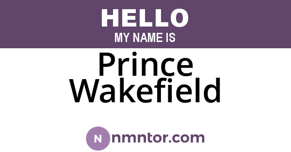 Prince Wakefield