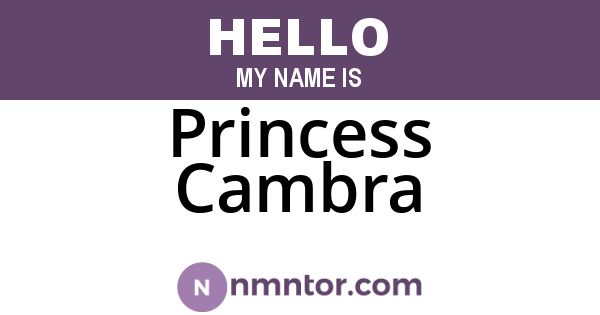 Princess Cambra