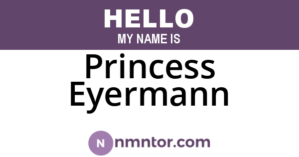 Princess Eyermann