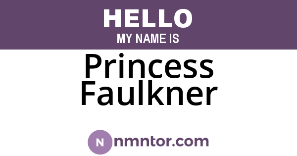 Princess Faulkner