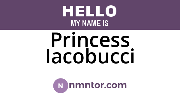 Princess Iacobucci