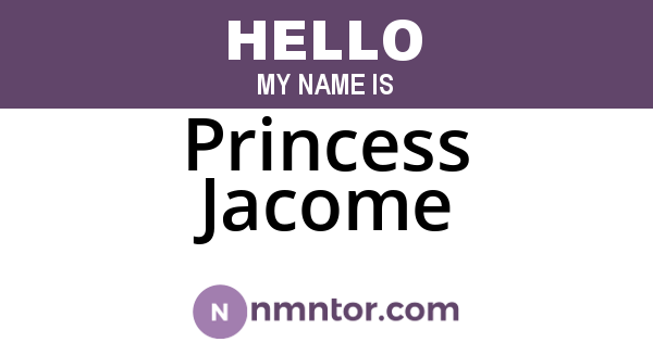 Princess Jacome