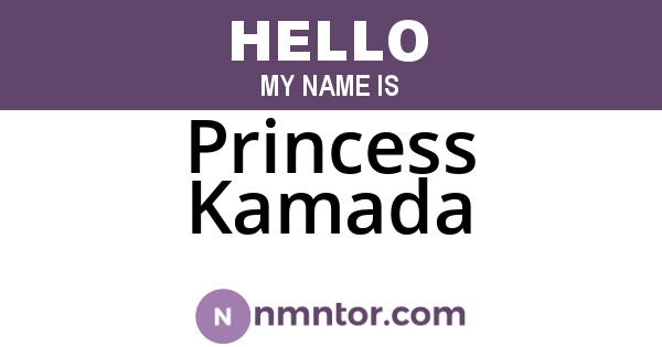 Princess Kamada