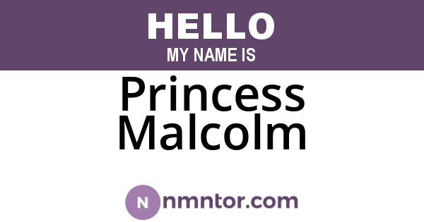 Princess Malcolm
